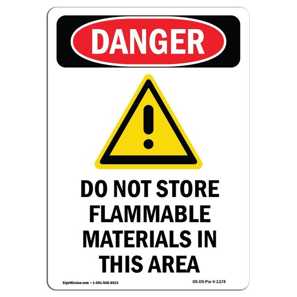 Signmission Safety Sign, OSHA Danger, 14" Height, Rigid Plastic, Do Not Store Flammable, Portrait OS-DS-P-1014-V-1174